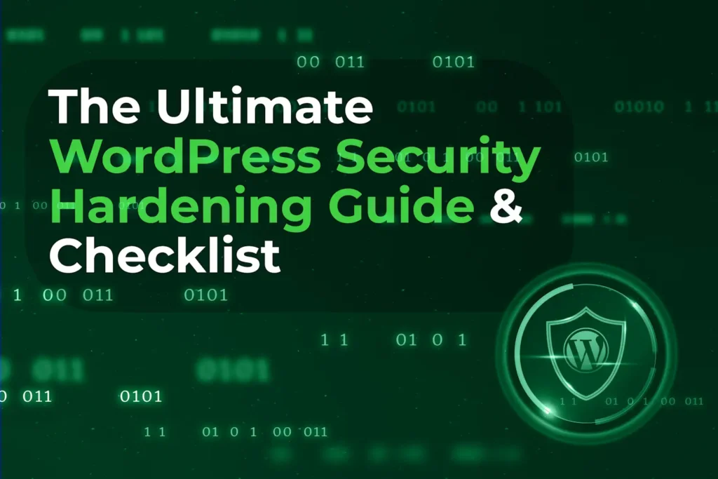 Featured graphic for the ultimate WordPress security hardening guide and checklist